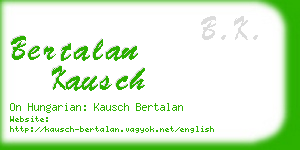 bertalan kausch business card